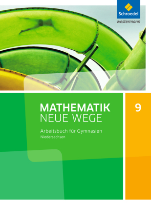 Mathematik Neue Wege SI - Ausgabe 2015 für Niedersachsen G9