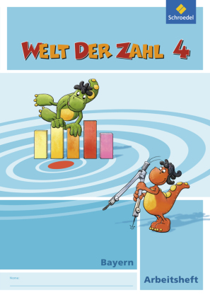 Welt der Zahl - Ausgabe 2014 für Bayern