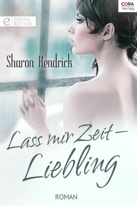 Lass mir Zeit - Liebling