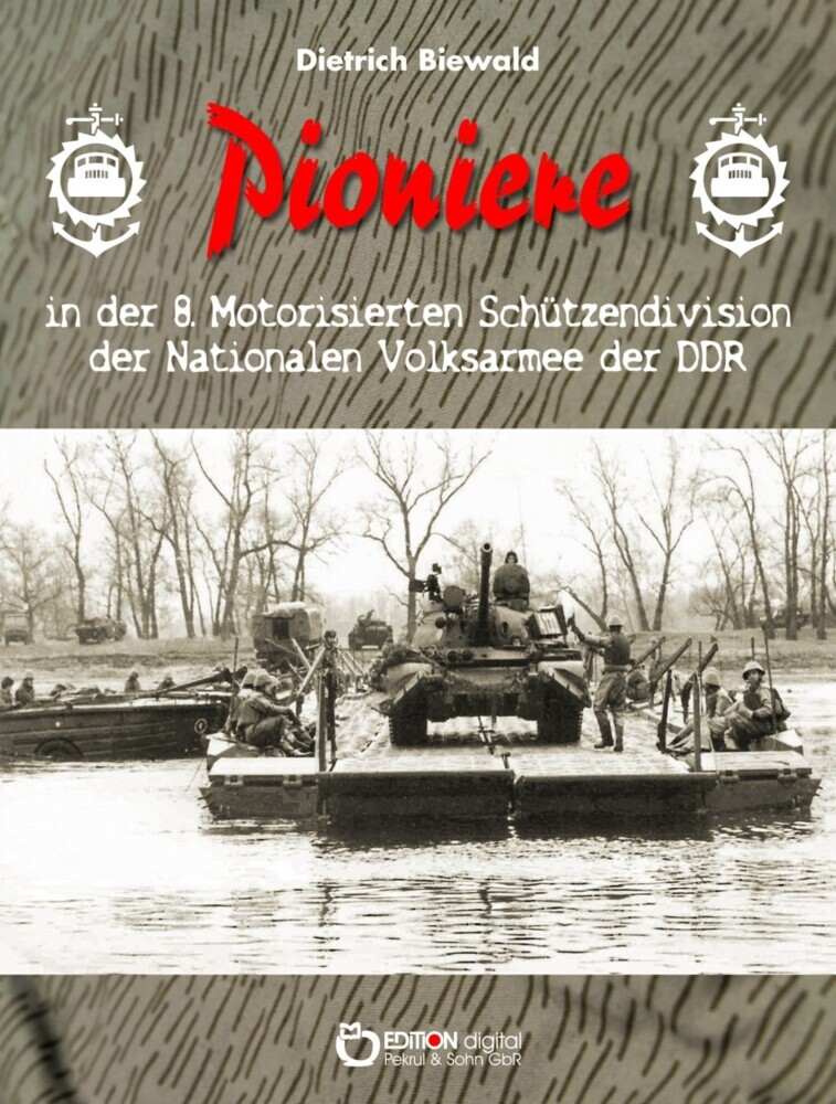 Pioniere in der 8. Motorisierten Schützendivision der Nationalen Volksarmee der DDR main product photo