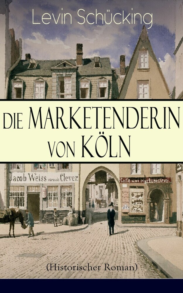 Die Marketenderin von Köln (Historischer Roman) main product photo