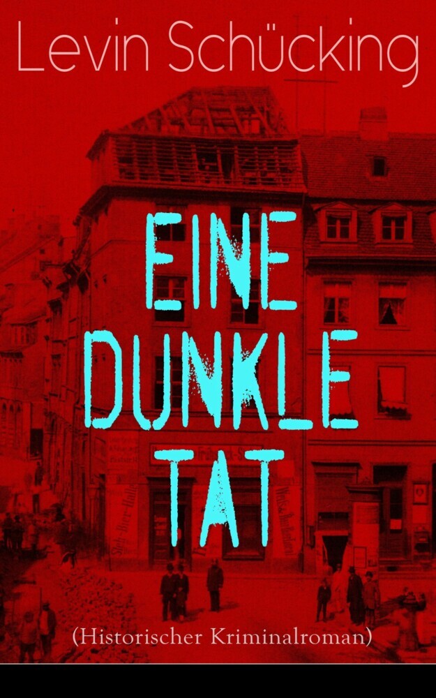 Eine dunkle Tat (Historischer Kriminalroman) main product photo