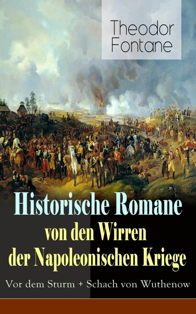 Historische Romane von den Wirren der Napoleonischen Kriege: Vor dem Sturm + Schach von Wuthenow main product photo