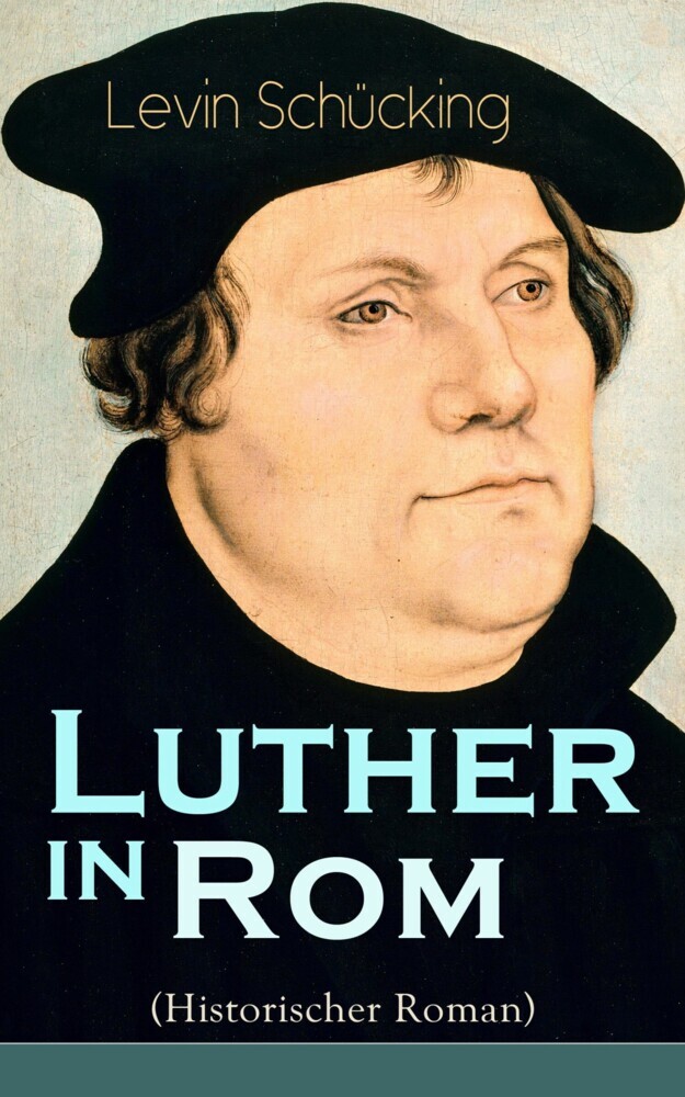 Luther in Rom (Historischer Roman) main product photo