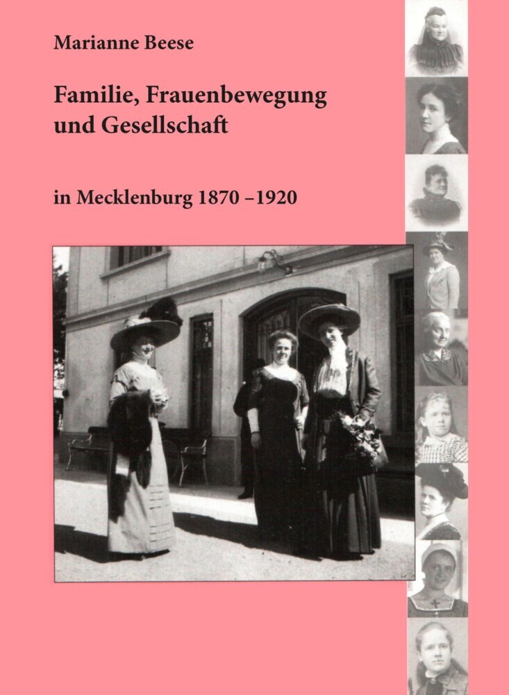 Familie, Frauenbewegung und Gesellschaft in Mecklenburg 1870 - 1920 main product photo