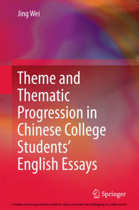 Theme and Thematic Progression in Chinese College Students' English Essays