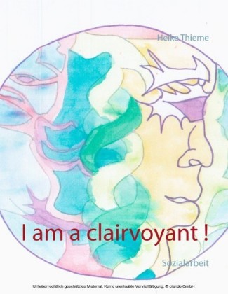 I am a clairvoyant!