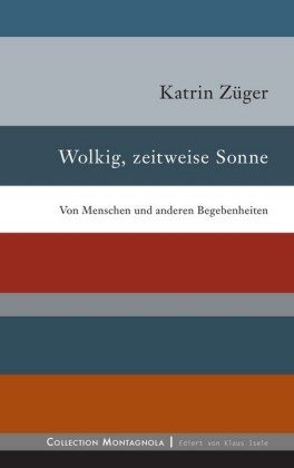 Wolkig, zeitweise sonnig