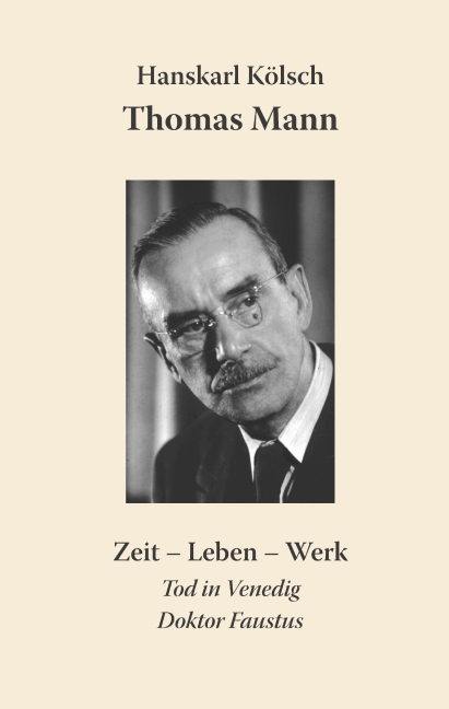 Thomas Mann Buddenbrooks Zauberberg Tod in Venedig Doktor Faustus main product photo