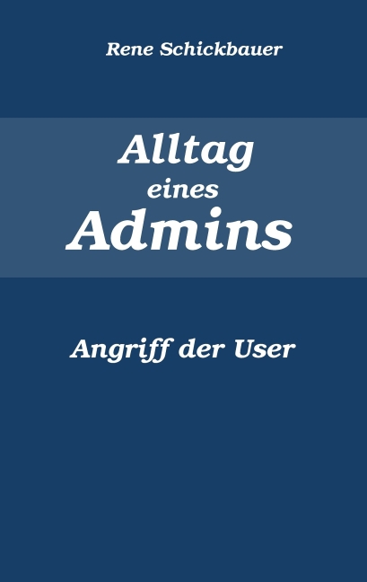 Alltag eines Admins main product photo