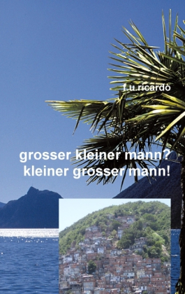 Grosser kleiner Mann? - Kleiner grosser Mann!
