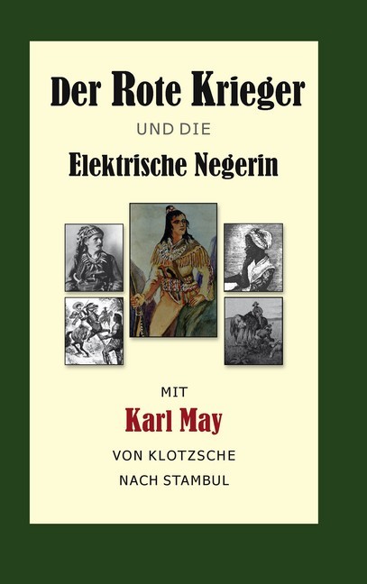 Der Rote Krieger oder Die Elektrische Negerin main product photo
