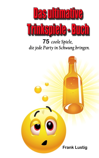 Das ultimative Trinkspiele-Buch main product photo