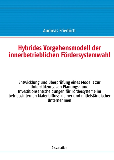 Hybrides Vorgehensmodell der innerbetrieblichen Fördersystemwahl main product photo