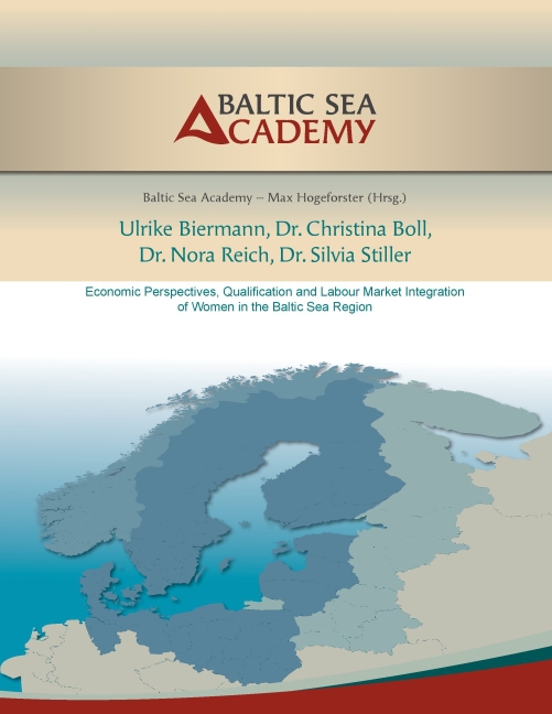Economic Perspectives, Qualification and Labour Market Integration of Women in the Baltic Sea Region main product photo