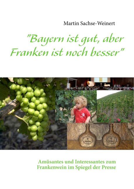 "Bayern ist gut, aber Franken ist noch besser" main product photo