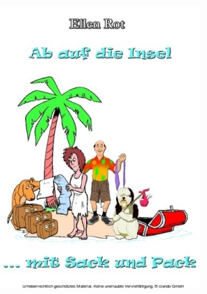 Ab auf die Insel mit Sack und Pack
