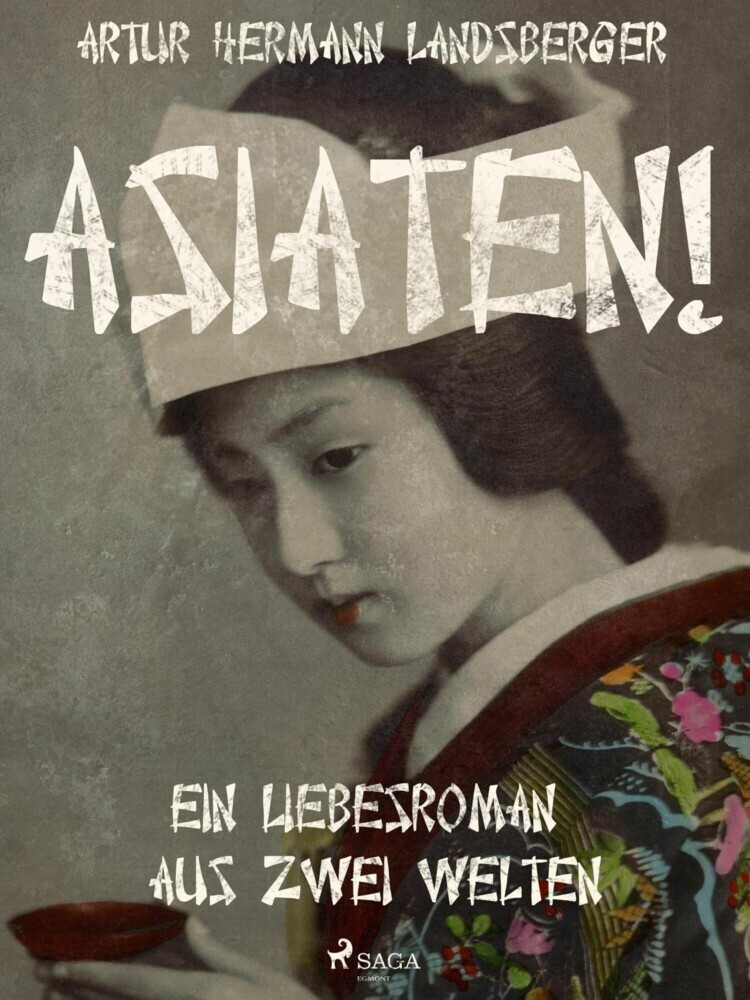 Asiaten! Ein Liebesroman aus zwei Welten main product photo