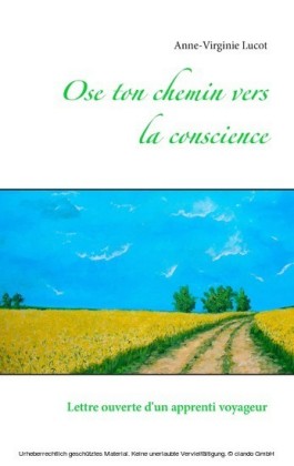 Ose ton chemin vers la conscience