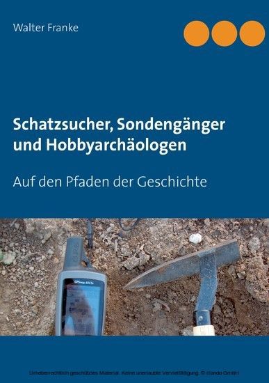 Schatzsucher, Sondengänger und Hobbyarchäologen main product photo