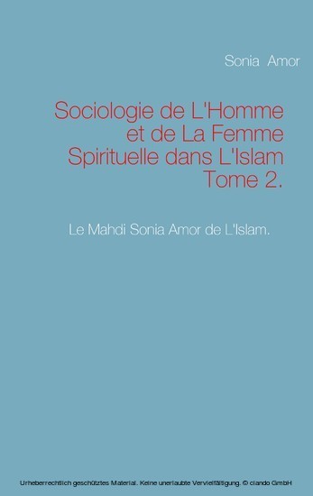 Sociologie de L'Homme et de La Femme Spirituelle dans L'Islam Tome 2. main product photo