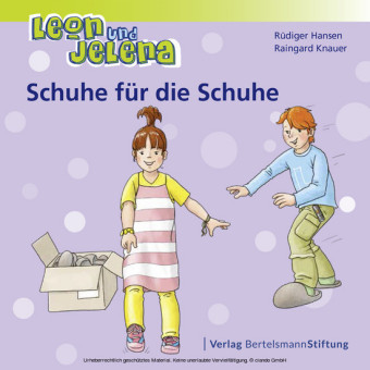 Leon und Jelena - Schuhe für die Schuhe