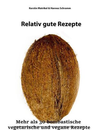 Relativ gute Rezepte