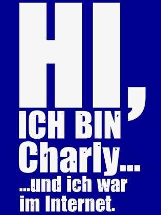 Hi, ich bin Charly...