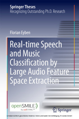 Real-time Speech and Music Classification by Large  Audio Feature Space Extraction