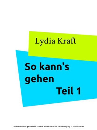 So kann's gehen - Teil 1