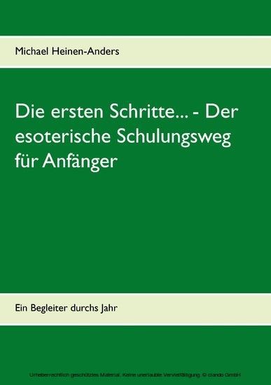Die ersten Schritte... - Der esoterische Schulungsweg für Anfänger main product photo
