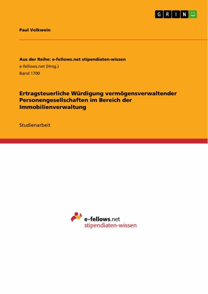 Ertragsteuerliche Würdigung vermögensverwaltender Personengesellschaften im Bereich der Immobilienverwaltung main product photo