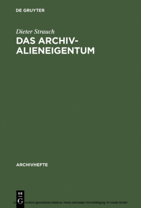 Das Archivalieneigentum