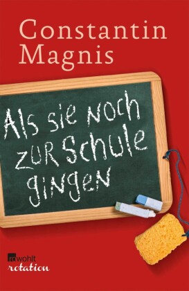 Als sie noch zur Schule gingen