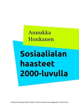 Sosiaalialan haasteet 2000-luvulla