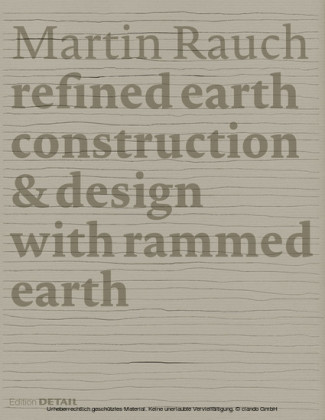Martin Rauch: Refined Earth