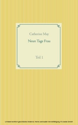 Neun Tage Frau