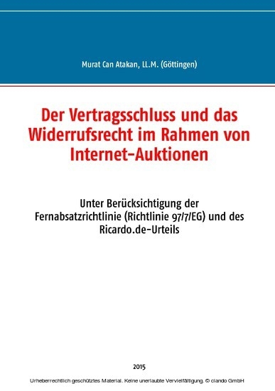Der Vertragsschluss und das Widerrufsrecht im Rahmen von Internet-Auktionen main product photo