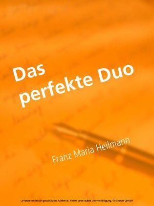 Das perfekte Duo