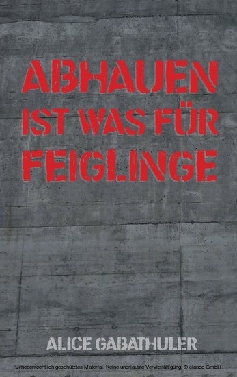 Abhauen ist was für Feiglinge main product photo