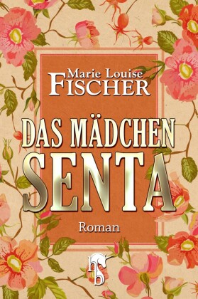 Das Mädchen Senta
