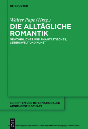 Die alltägliche Romantik