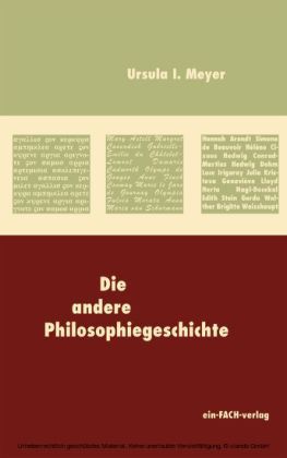 Die andere Philosophiegeschichte