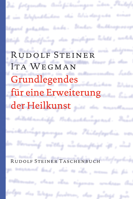 Grundlegendes für eine Erweiterung der Heilkunst nach geisteswissenschaftlichen Erkenntnissen main product photo