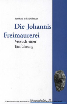 Die Johannis Freimaurerei