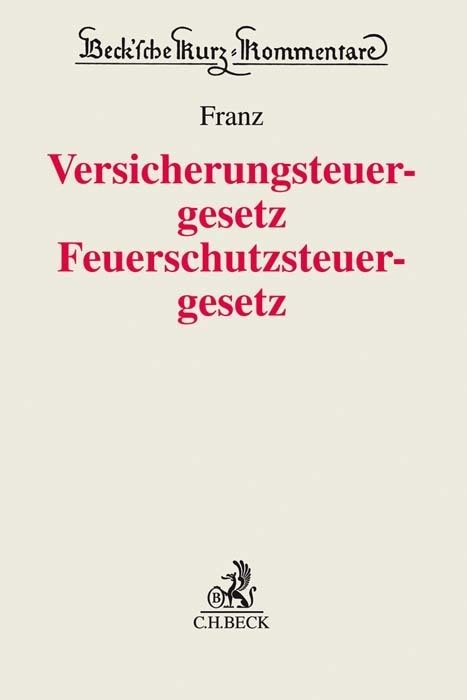 Versicherungsteuergesetz / Feuerschutzsteuergesetz main product photo