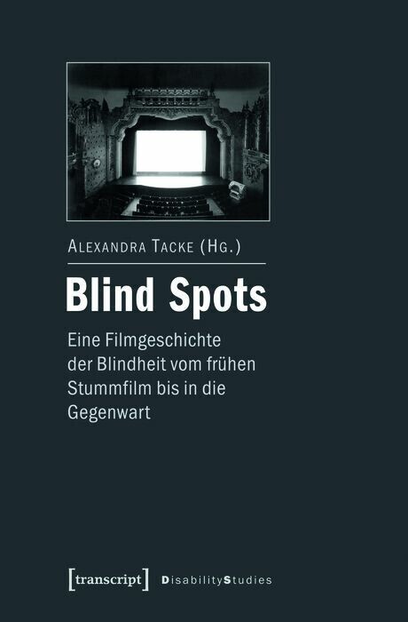 Blind Spots - eine Filmgeschichte der Blindheit vom frühen Stummfilm bis in die Gegenwart main product photo