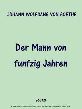 Der Mann von funfzig Jahren