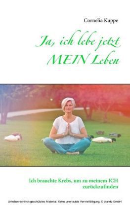Ja, ich lebe jetzt MEIN Leben