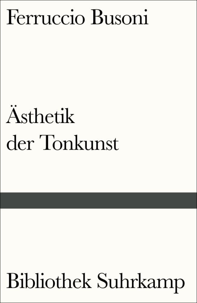 Entwurf einer neuen Ästhetik der Tonkunst main product photo